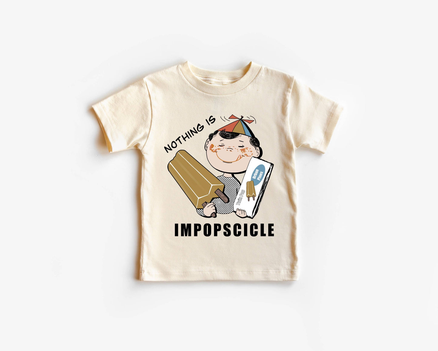 Nothing Is Impopscicle Tee