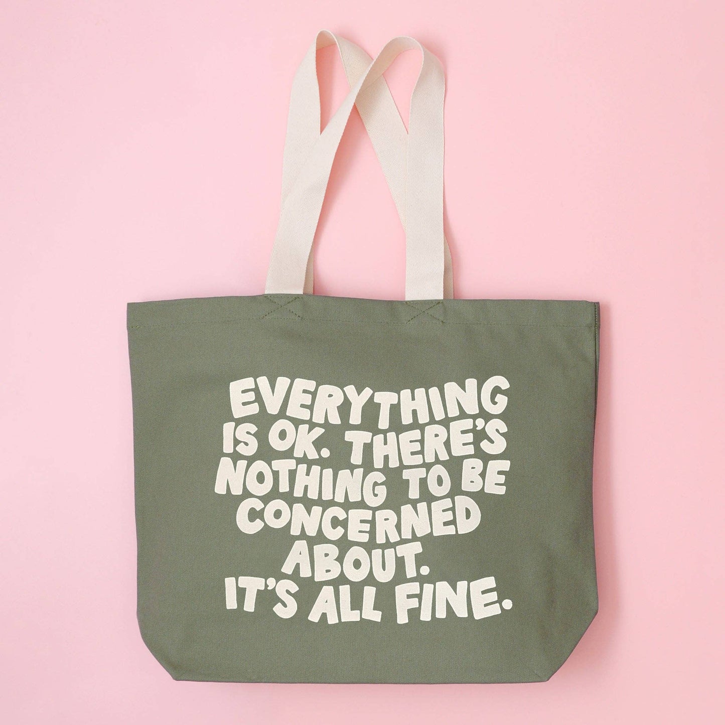Everything is OK - Canvas Tote Bag