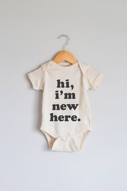 Hi, I'm New Here Baby Onesie