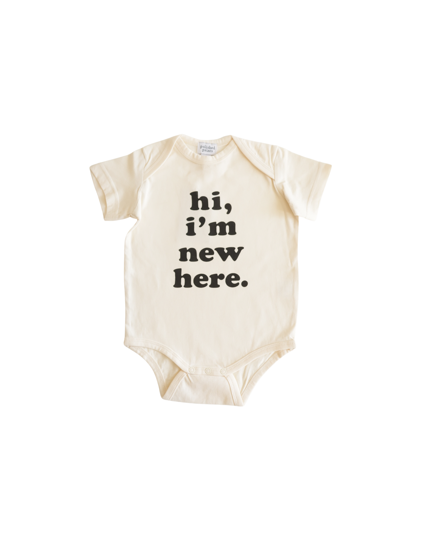 Hi, I'm New Here Baby Onesie